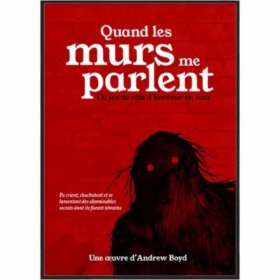 Jeu de Rle Jeu de Rle Quand les Murs me Parlent - Jeu de Rle en Solo
