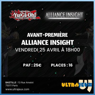 Evnements Yu-Gi-Oh! Avant-Premire - ALIN - Intuition d'Alliance - Vendredi 25 Avril - Bastille