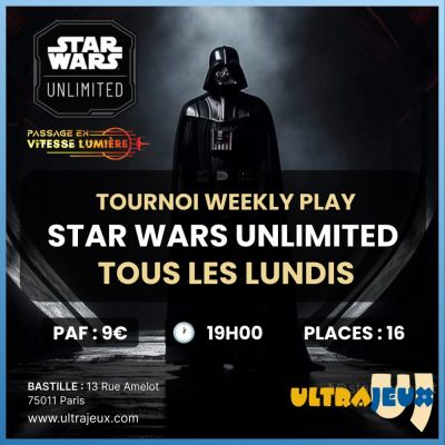 Evnements Star Wars Unlimited Tournoi Construit Weekly Play - Lundi 14 Avril 2025 - 19h00 - Bastille