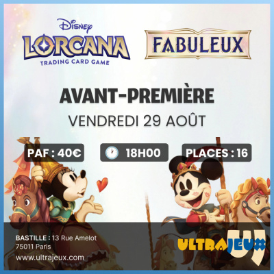 Evnements Lorcana Tournoi d'Avant-Premire - Lorcana Fabuleux - Vendredi 29 Aot 2025  18h00 - Bastille