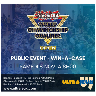 Evnements Yu-Gi-Oh! French Open 2025 - Public Event : Win-a-Case