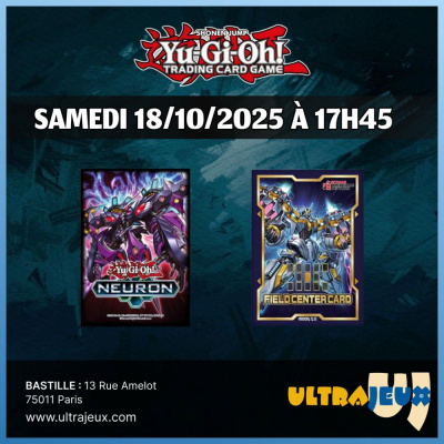Evnements Yu-Gi-Oh! Special Event Engage! - Samedi 18/10/2025  17h45 - Bastille
