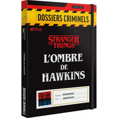 Enqute Enqute Dossiers Criminels : L'ombre de Hawkins