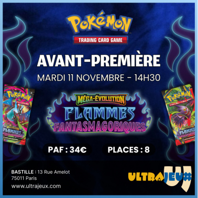 Evnements Pokmon Avant Premire Pokmon ME02 : Flammes Fantasmagoriques - Mardi 11 Novembre 2025  14h30 - Bastille