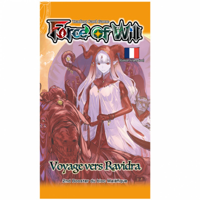 Booster Franais Force of Will E2 - Cluster Malfique - Voyage vers Ravidra