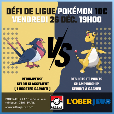 Evnements Pokmon Dfi de Ligue Pokmon - Vendredi 26 Dcembre  19h00 - Oberkampf