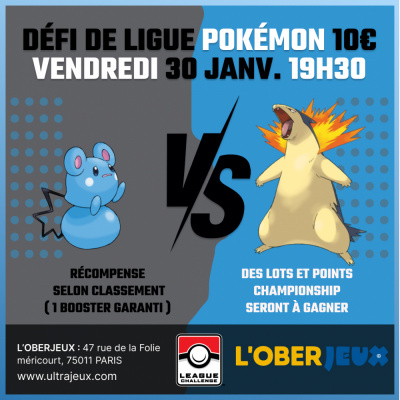 Evnements Pokmon Dfi de Ligue Pokmon - Vendredi 30 Janvier  19h30 - Oberkampf