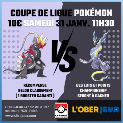 Ev�nements Pok�mon Coupe de Ligue Pok�mon - Samedi 31 Janvier � 11h30 - Oberkampf