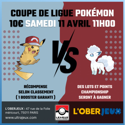 Ev�nements Pok�mon Coupe de Ligue Pok�mon - Samedi 11 Avril � 11h30 - Oberkampf
