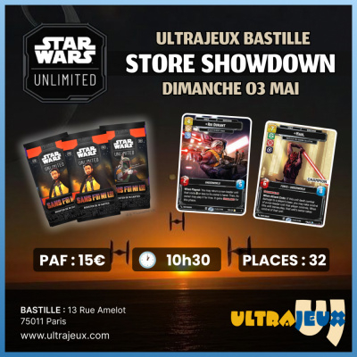 Ev�nements Star Wars Unlimited Tournoi Store Showdown - Dimanche 03 Mai 2026 - 10h30 - Bastille