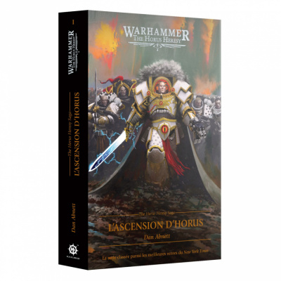 Figurine Warhammer 40.000 Warhammer The Horus Heresy - L'Ascension d'Horus - Dan Abnett