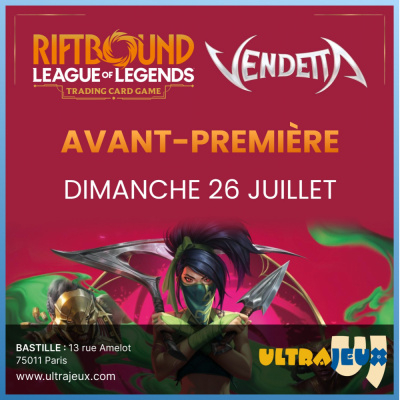 Ev�nements Riftbound Pr�-Rift Event Vendetta Bastille - Dimanche 26 Juillet 14h30