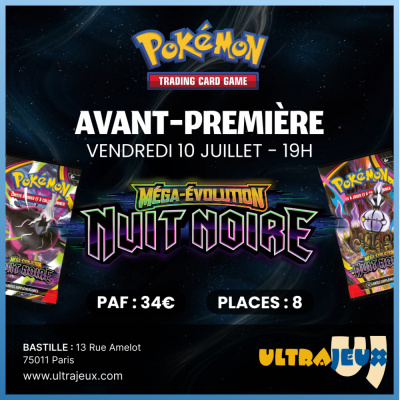 Ev�nements Pok�mon Avant Premi�re Pok�mon M�ga �volution - Chaos Ascendant - Vendredi 10 juillet 19h00 - Bastille