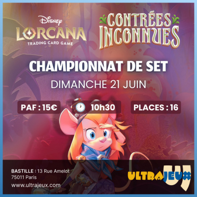 Ev�nements Lorcana Tournoi Lorcana - Championnat de Set : Contr�es Inconnues - Construit - Dimanche 21 Juin 2026 � 10h30 - Bastille