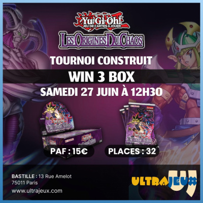 Ev�nements Yu-Gi-Oh! Win 3 Box - CORI - Les Origines Du Chaos - Samedi 27 Juin 12h30 - Bastille