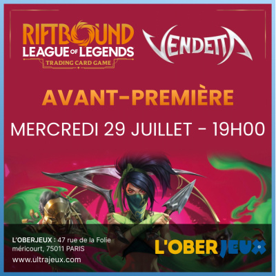 Ev�nements Riftbound Pr�-Rift Event Vendetta Oberjeux- Mercredi 29 Juillet 19h00