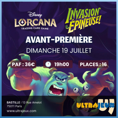 Ev�nements Lorcana Tournoi d'Avant-Premi�re - Lorcana - Invasion �pineuse - Dimanche 19 Juillet 2026 � 11h00 - Bastille