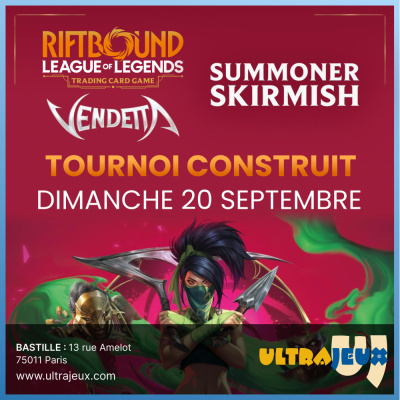 Ev�nements Riftbound Summoner Skirmish Vendetta II - Dimanche 20 Septembre 2026 � 10h30 - Bastille