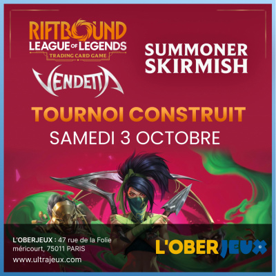 Ev�nements Riftbound Summoner Skirmish Vendetta II - Samedi 3 Octobre 2026 � 10h00 - Oberkampf