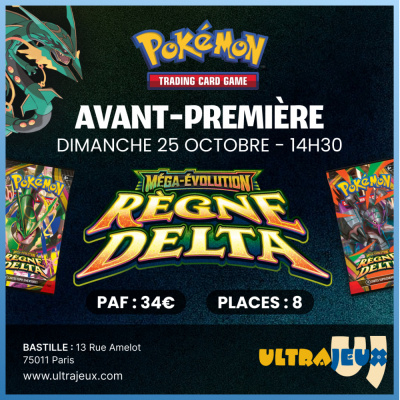 Ev�nements Pok�mon Avant Premi�re Pok�mon M�ga �volution - R�gne Delta - Dimanche 25 Octobre 14h30 - Bastille