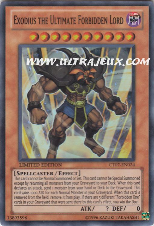 Exodius the Ultimate Forbidden Lord (CT07-EN024) - Carte Yu-Gi-Oh! 201