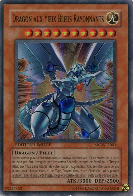 Yu-Gi-Oh dragon aux yeux bleus rayonnants  MOV-FR001  française 